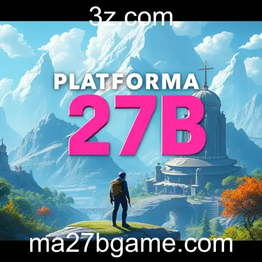 Lançamento do Jogo Plataforma 27B Revoluciona o Mercado